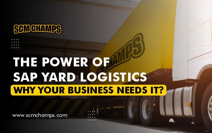 power-of-sap-yard-logistics-for-business