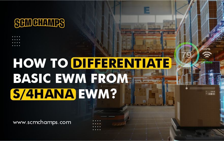 differentiate-basic-ewm-from-s-4hana-ewm