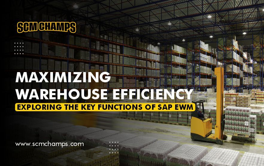 warehouse-efficiency-key-functions-of-sap-ewm