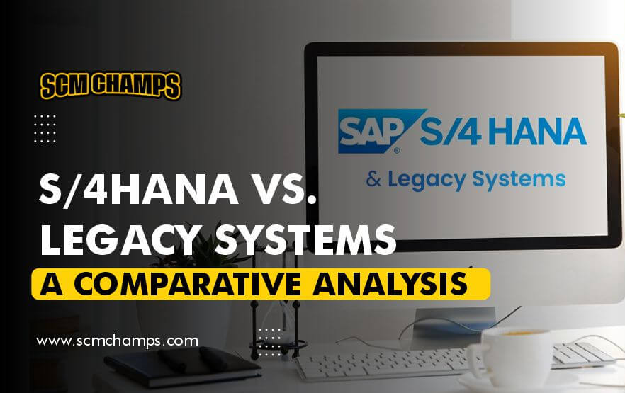 s4hana-and-legacy-systems-analysis