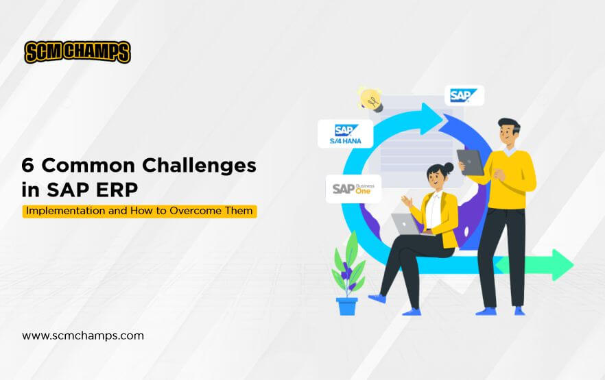 6 Common Challenges in SAP ERP Implementation and...